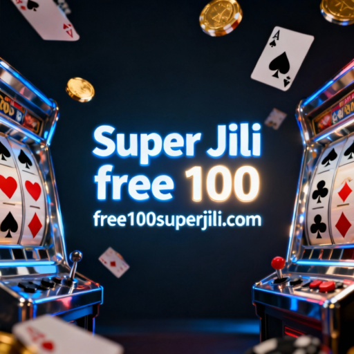 Super Jili free 100