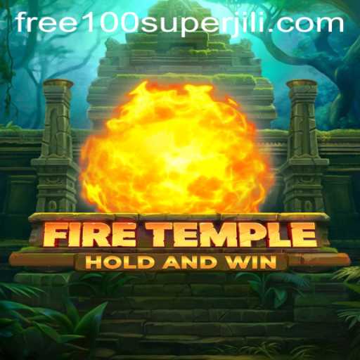 Explore the Thrilling World of FireTemple: An In-Depth Look at Gameplay, Features, and the Exciting Offer of Super Jili Free 100