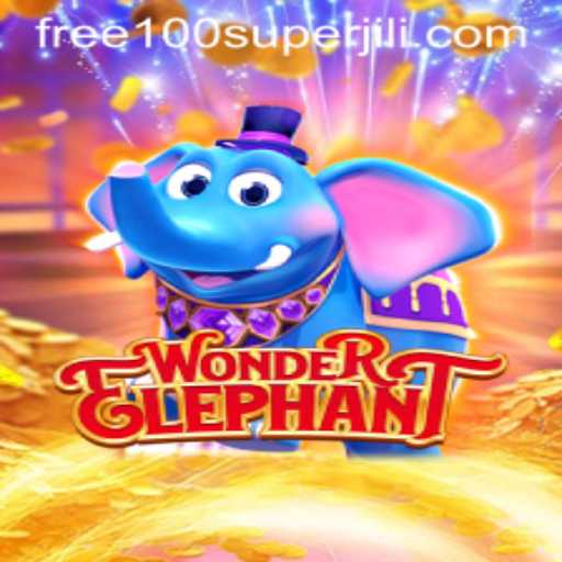 Discover the Thrills of WonderElephant with Super Jili Free 100 Bonuses